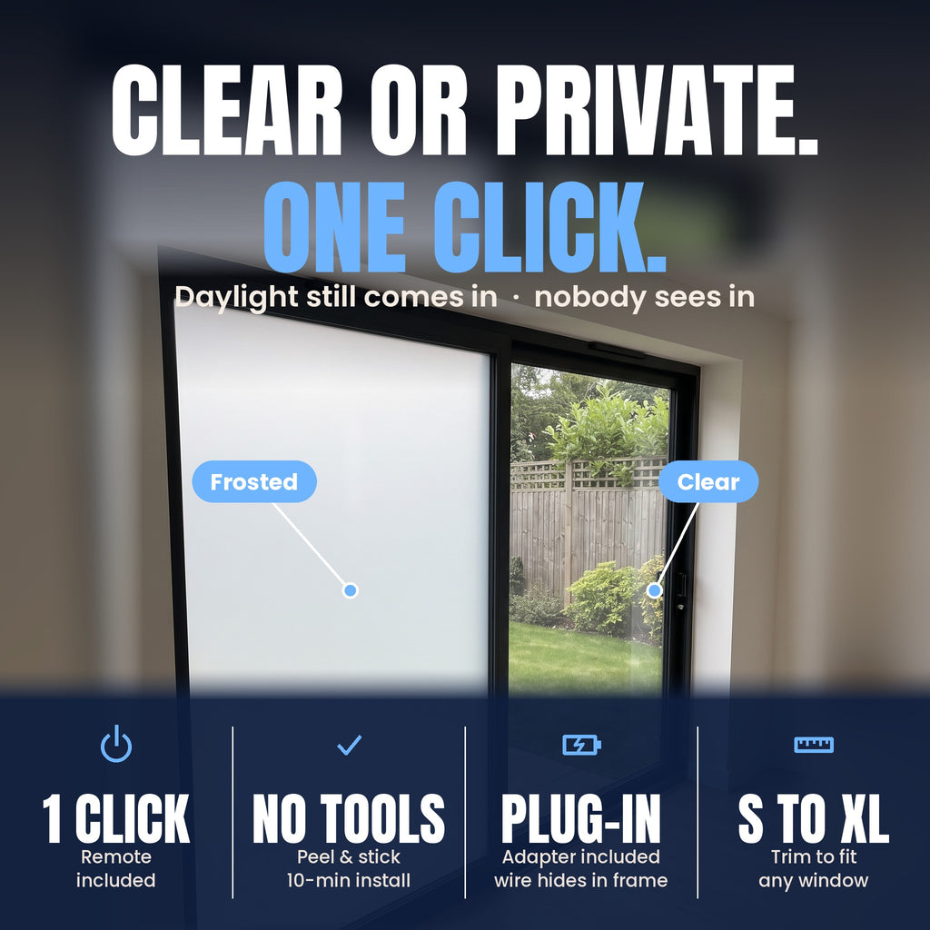 One click remote switches the film from clear to frosted