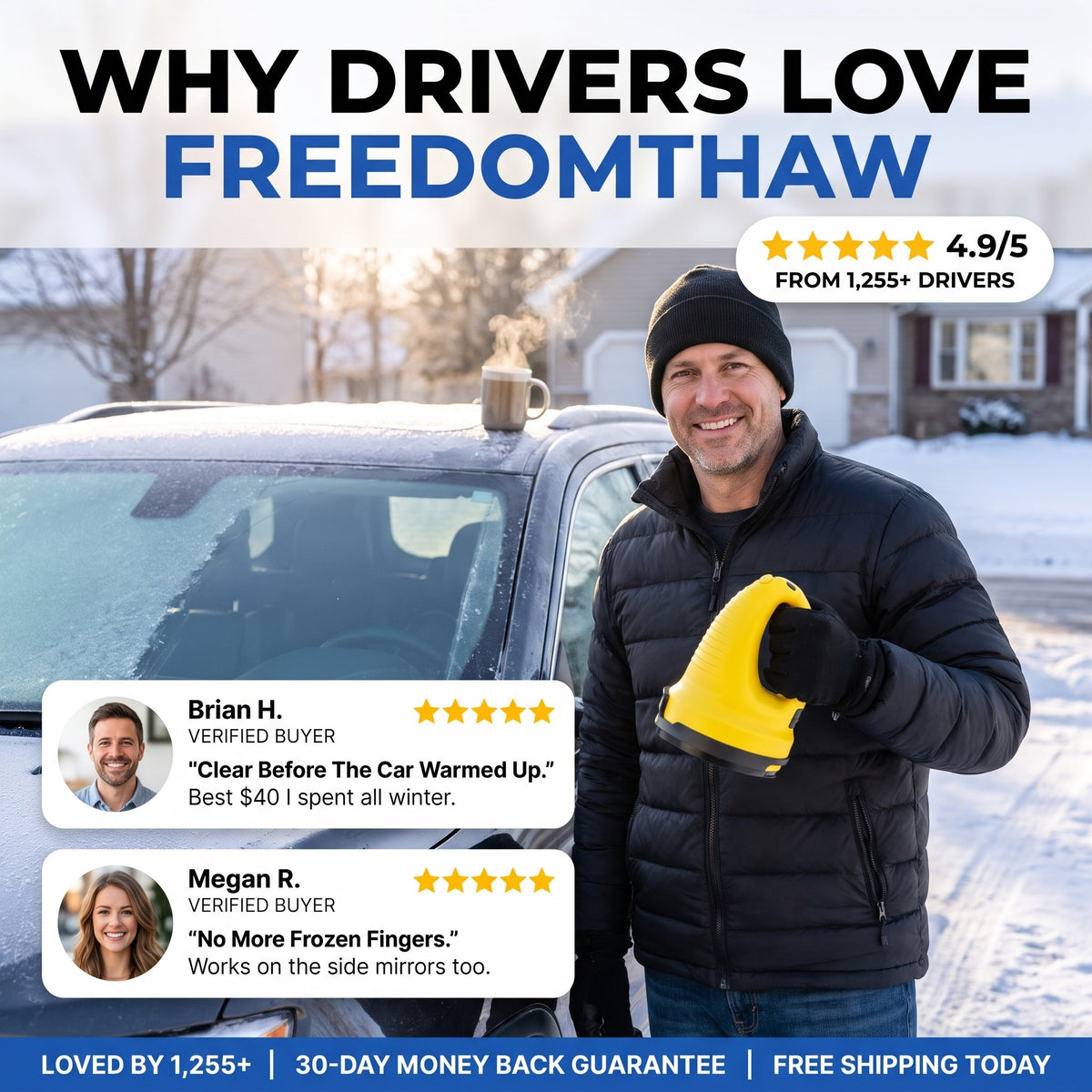 Why drivers love FreedomThaw - 4.9/5