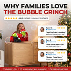 Why families love the bubble Grinch - 4.9/5 from 1,255+ happy homes